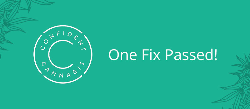 one fix passed cannabis