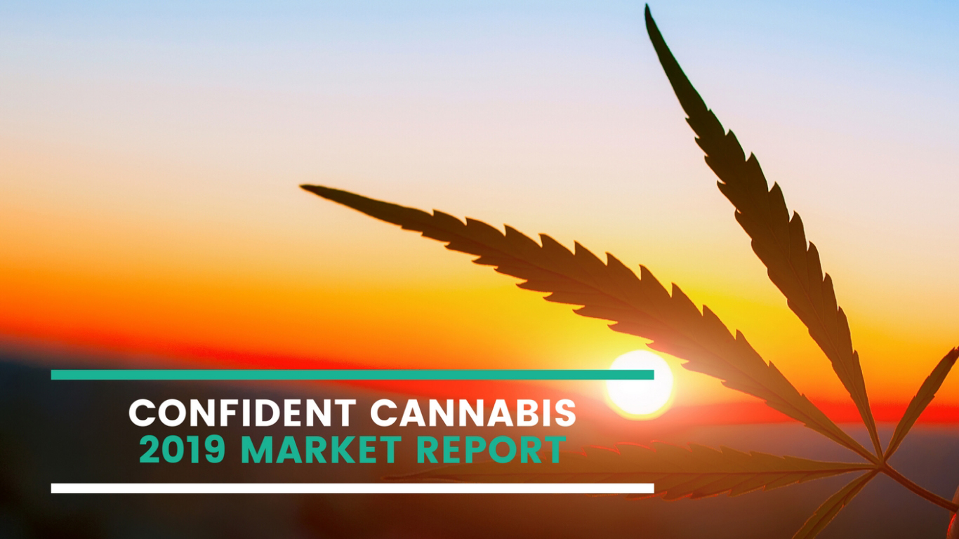 Confident Cannabis 2019 Market Report
