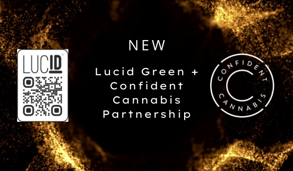 NEW: Lucid Greens + Confident Cannabis Partnership